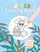 Easter Coloring Book: Coloring Book For Preschool Kids and Toddlers