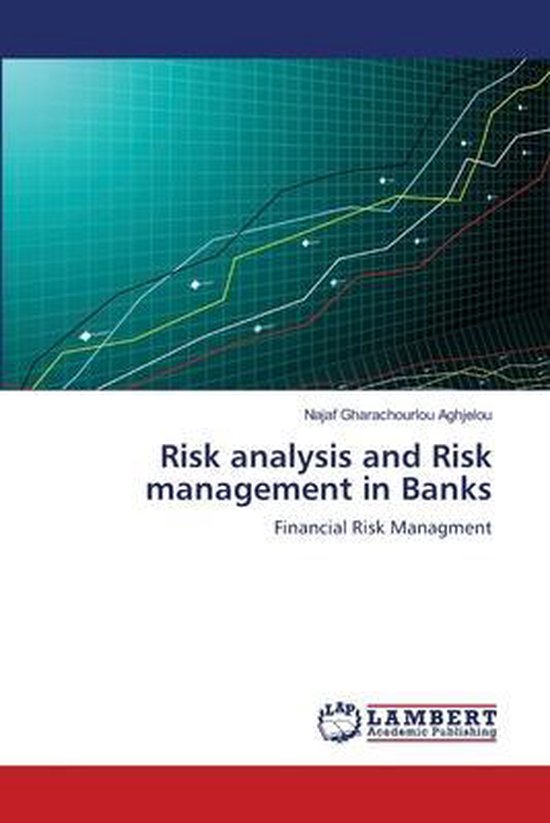 Risk analysis and Risk management in Banks 9783659149085 Najaf