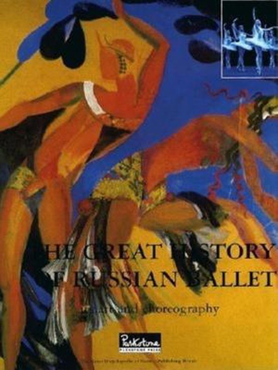 De omslag van het boek 'The Great History of Russian Ballet' toont een kleurrijke, abstracte illustratie van twee dansers en een kleine foto van een balletuitvoering.