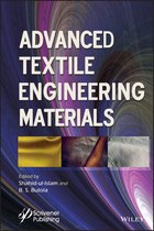 Advanced Material Series - Advanced Textile Engineering Materials