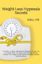 Weight Loss Hypnosis Secrets