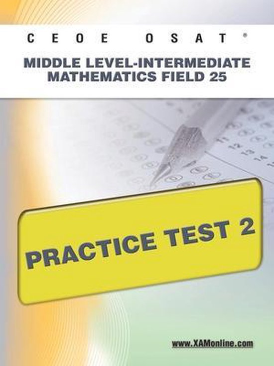 Ceoe Osat Middle Level-Intermediate Mathematics Field 25 Pra ... - cover