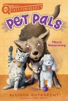 Pet Pals- Mitzy's Homecoming
