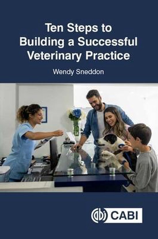 Ten Steps to Building a Successful Veterinary Practice - cover