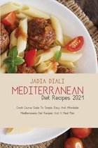 Mediterranean Diet Recipes 2021