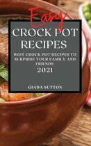 Easy Crock Pot Recipes 2021