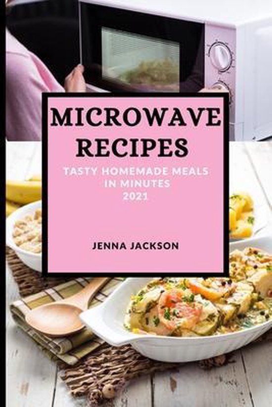 Microwave Recipes 2021 - cover