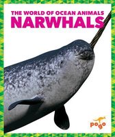 The World of Ocean Animals- Narwhals