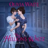 The Hellion's Waltz Lib/E: Feminine Pursuits