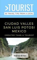 Greater Than a Tourist South America- Greater Than a Tourist- Ciudad Valles, San Luis Potosi, Mexico
