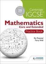 Cambridge IGCSE Mathematics Core and Extended Practice Book