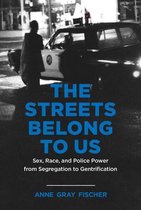 Justice, Power and Politics-The Streets Belong to Us