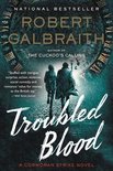 Cormoran Strike Novel- Troubled Blood