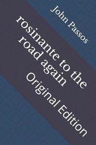 rosinante to the road again