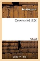 Oeuvres - Volume 8