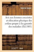 Avis Aux Femmes Enceintes Et �ducation Physique Des Enfans
