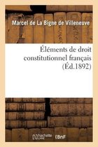�l�ments de Droit Constitutionnel Fran�ais