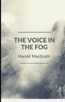 The Voice in the Fog Illustrated