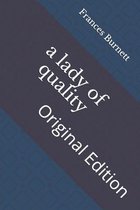 A lady of quality