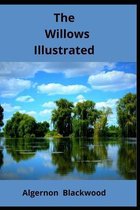 The Willows Illustrated