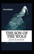 The Son of the Wolf Annotated