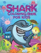 Shark Coloring Book For Kids Ages 4-8