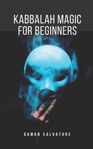 Kabbalah Magic for Beginners