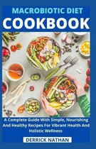 Macrobiotic Diet Cookbook