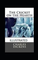 The Cricket on the Hearth Illustrated