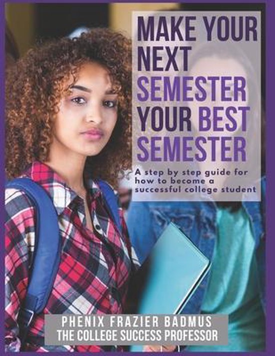 Make Your Next Semester Your Best Semester - cover