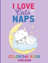 I Love Cats And Naps
