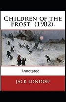 Children of the Frost (Annotated)