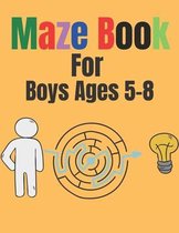 Maze Book For Boys Ages 5-8