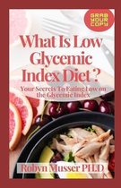 What Is Low Glycemic Index Diet ?