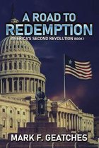 America's Second Revolution-A Road to Redemption