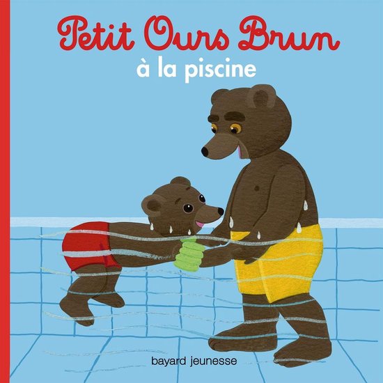 Petit Ours Brun à la piscine - Dès 2 ans - cover