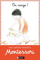 Mes petites histoires Montessori - Montessori - On range