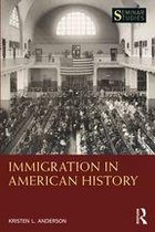 Seminar Studies - Immigration in American History