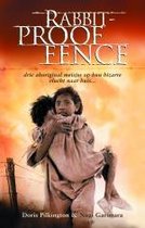 The Rabbit Proof Fence