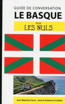 Guide de conversation pour les nuls - Le basque - Guide de conversation pour les Nuls, 2ème édition