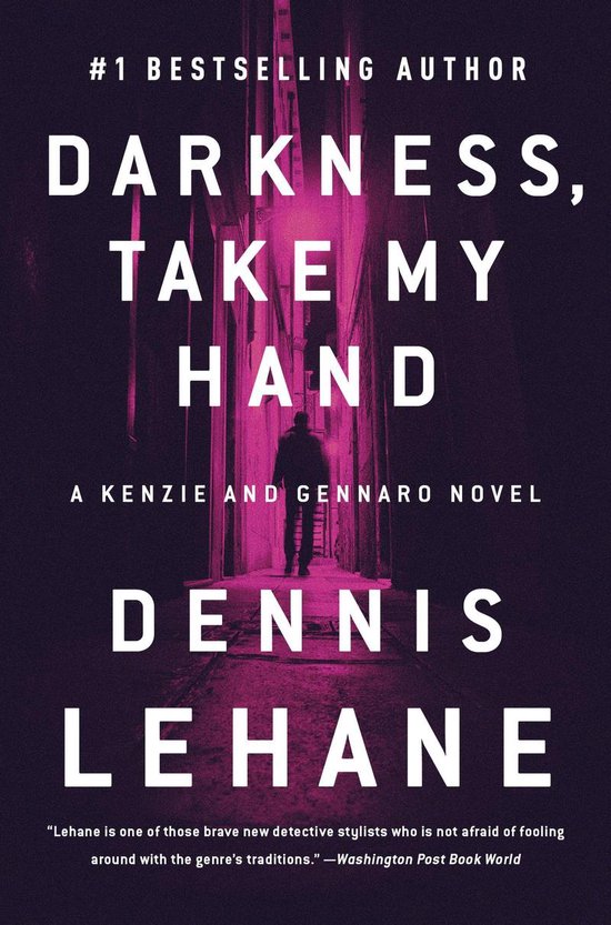 Boekomslag van 'Darkness, Take My Hand' met een donkere steeg en een figuur in het licht.