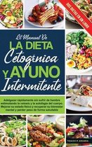 Dieta Cetogenica Y El Ayuno Intermitente