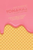 Yonanas Frozen Desserts Recipes