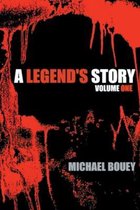 A Legend's Story
