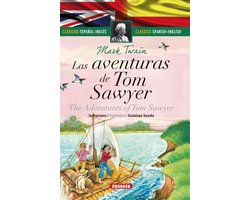 Clasicos Espanol-Ingles- Las Aventuras de Tom Sawyer