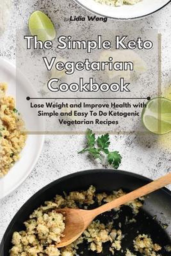 The Simple Keto Vegetarian Cookbook - cover