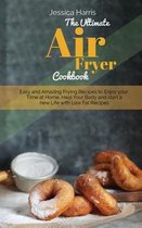 The Ultimate Air Fryer Cookbook