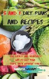 5 and 1 Diet Plans and Recipes