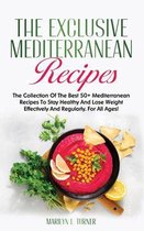 The Exclusive Mediterranean Recipes