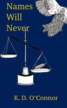 Names Will Never